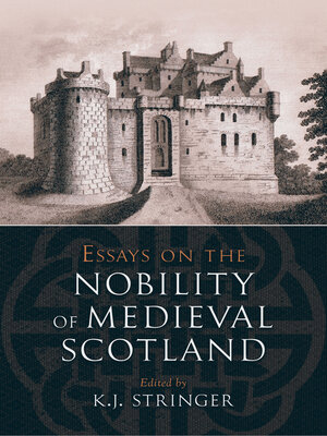 cover image of Essays on the Nobility of Medieval Scotland